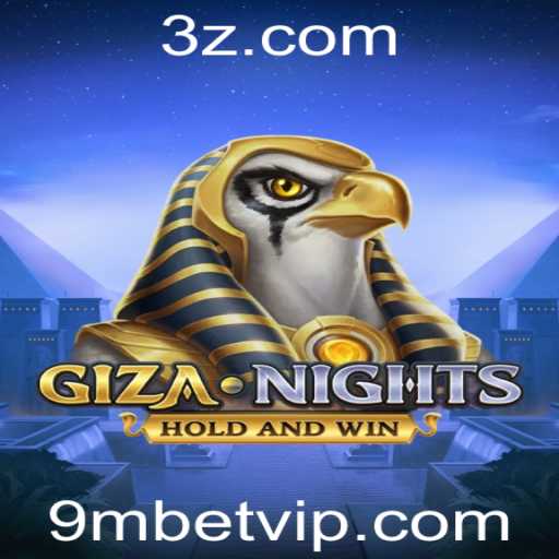 Descubra GizaNights: O Jogo de Apostas de 9m Bet que Conquista o Mundo