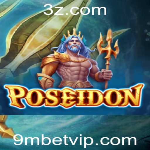 Descubra o Fascinante Mundo do Jogo Poseidon: Uma Aposta de 9 Milhões
