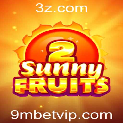 Explorando o Empolgante Mundo de SunnyFruits2 e a Estratégia de Apostas 9m bet